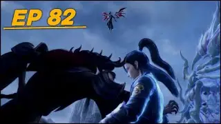 Btth episode 82 final preview | Season 5 episode 82 斗破苍穹 斗破苍穹年番