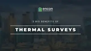 The Top 3 Reasons You Need a Thermal Survey