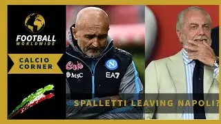 Why Spalletti Could Be Leaving Napoli