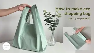 DIY eco shopping bag Tutorial | How to Make foldable grocery bag