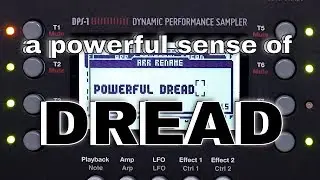 A Powerful Sense of Dread | Elektron Octatrack