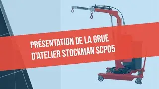 Présentation de la grue d’atelier STOCKMANN SCP05