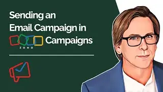 Sending an Email Campaign in Zoho Campaigns