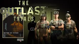 The Outlast Trials первая катка