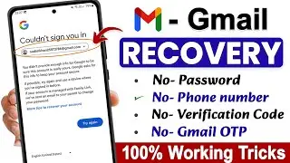 Gmail account recovery | How to Recover Gmail Account | 2 step verification gmail
