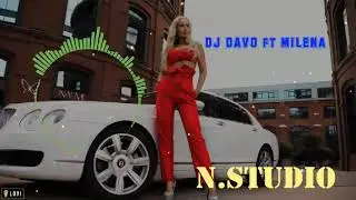 Dj Davo ft Milena 