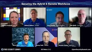 DC Metro Cyber Security Summit: Securing the Hybrid and Remote Workforce