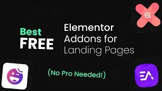 These Elementor Addons Can Build PRO Landing Pages🚀 (2026 Guide
