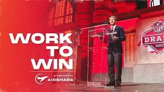 Work To Win Episode 2: The 2023 NFL Draft | Presented by Airshare