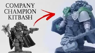 Kitbashing a Space Marine Company Champion