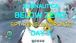 Subnautica: Below Zero - Spy Penguin Update Day 5