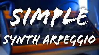 simple synth arpeggio #2 (Behringer Crave)