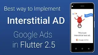 Flutter - Admob Interstitial Ads Integration Complete Guide 🔥🔥 | 