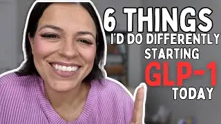 Top 6 Real Tips for Starting GLP-1 Meds (After Losing 90+ lbs)