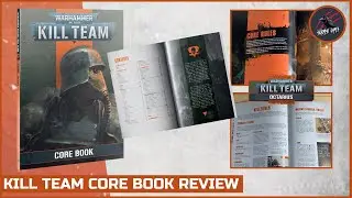 KILL TEAM CORE BOOK REVIEW - THE RULEBOOK - A Flickthrough Of All The Contents Warhammer 40k KT 2021