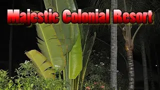 Majestic Colonial Resort Episode 1