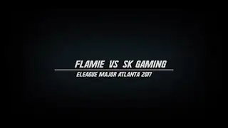 CS:GO - flamie vs SK Gaming - ELEAGUE Major Atlanta 2017