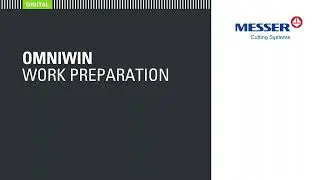 OmniWin - Work Preparation