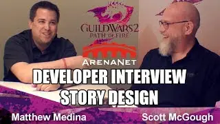 DEVELOPER INTERVIEW | Narrative Design | Guild Wars 2 Path of Fire