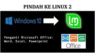 Windows ke Linux 2: Pengganti Microsoft Word, Excel dan Powerpoint