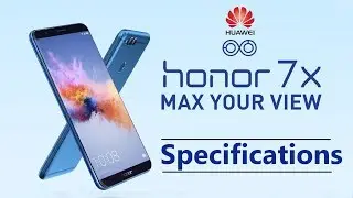 Huawei Honor 7X Specifications | 5.9 Inch FullView Display 📱| Dual Camera Features