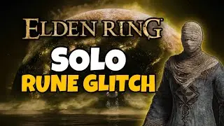 Elden Ring Best Early Game Rune Glitches (Get Op Early)