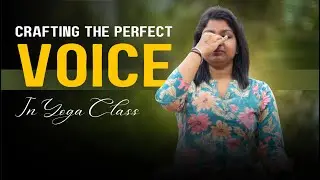 How to modulate your voice in a YOGA CLASS? | Tips for clearer cues || Career in Yoga