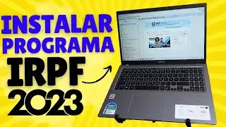 PASSO A PASSO COMPLETO PARA INSTALAR O PROGRAMA IRPF 2023 (DECLARAÇÃO IMPOSTO DE RENDA)