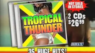 Tropical Thunder - As Seen On TV