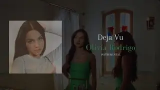 Olivia Rodrigo - Deja Vu (Instrumental)
