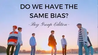 Do we have the same bias and bias wrecker? (boy group edition)