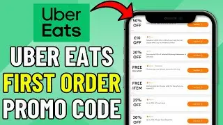 HOW TO GET BEST UBER EATS FIRST ORDER PROMO CODE IN 2024 (FULL GUIDE)