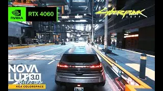 Cyberpunk Optimized Ray Tracing Ultra + NOVA LUT 3.0 on RTX 4060