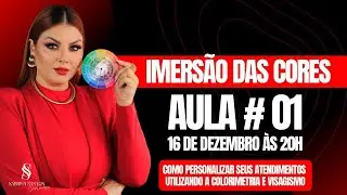 Aula 01 - Como personalizar seus atendimentos utilizando a colorimetria na maquiagem.
