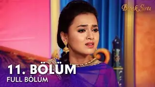 Bıçak Sırtı Hint Dizisi | 11. Bölüm
