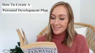 How To Create A Personal Development Plan