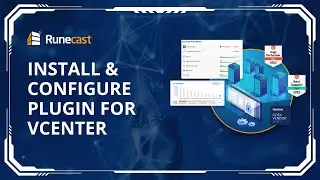 How to install and configure the Runecast plugin for vCenter | Tutorial