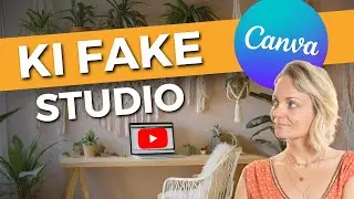 Fake YouTube-Studio mit KI in Canva erstellen | Videohintergründe mit KI kostenlos erstellen