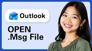 How To Open .Msg File Without Microsoft Outlook