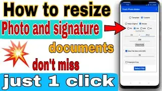 How to resize photo and signature with mobile || Pan card document resize