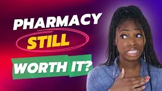 Is Pharmacy Still Worth it in 2023?