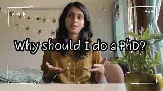 Why should I do a PhD?
