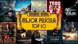 TOP 10 NOMINADAS A MEJOR PELÍCULA OSCARS 2023 | Shinbone Cinema