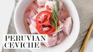 Peruvian Ceviche | Cravings Journal