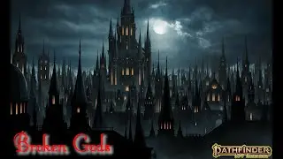 Pathfinder: Broken Gods session 9 / On the Hunt
