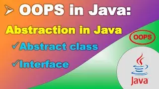 31 Abstraction in Java || Abstract Class || Interface || CodeCelebration