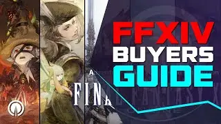 Final Fantasy 14 Buyers Guide | New Player Guide