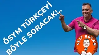 ÖSYM TÜRKÇEYİ BÖYLE SORACAK!..#yks #tyttürkçe #yks2023tayfa