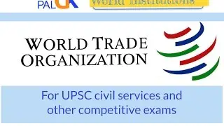 WTO (Part 1)-  AOA ,NAMA , MFN, NATIONAL TREATMENT