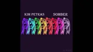 Kim Petras - Somber [UNRELEASED]